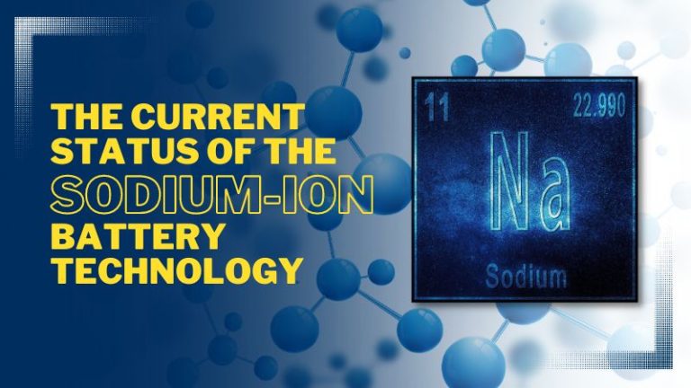 Sodium-ion batteries | Current status of the technology and supply ...