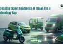 Export Readiness of EVs in India & Technology Gap for Global Scale
