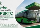 Jio-bp partners with UPSRTC to support electric bus charging infrastructure in UP and Delhi
