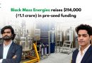 Black Mass Energies raises $114,000 (₹1.1 crore) in pre-seed funding