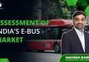 India’s electric bus market can reach 8,000 units in FY26-27: Mahesh Babu, MD, Olectra Greentech