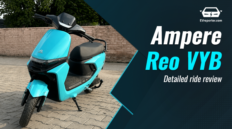 Ampere Reo VYB Review: Everything You Need to Know Before You Buy