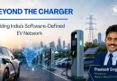 BEYOND THE CHARGER | Building India’s Software-Defined EV Charging Network
