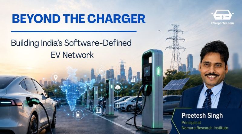 BEYOND THE CHARGER | Building India’s Software-Defined EV Charging Network