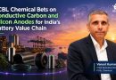PCBL Chemical Bets on Conductive Carbon and Silicon Anodes for India’s Battery Value Chain
